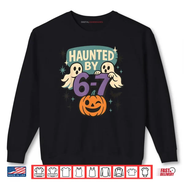 Sweatshirt Haunted by 6 7 Retro Halloween 67 Ghost Pumpkin Shirt