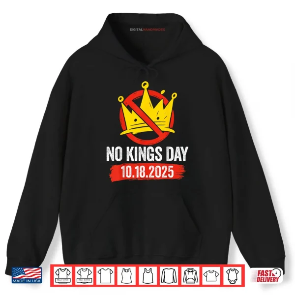 Hoodie No Kings Day Patriotic No Kings 2025 Shirt