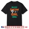 Show Girl Vintage  Shirt