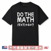Solve The Problem Do The Math 67 Meme Funny Teacher Brainrot Shirt
