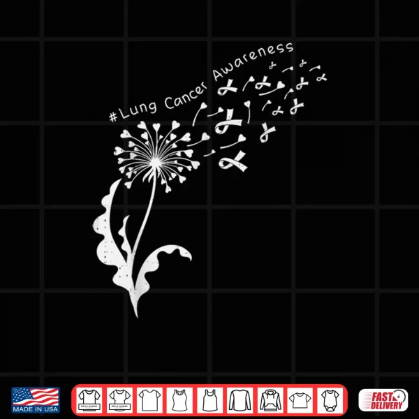 Design Dandelion Lung Cancer Awareness White Ribbon Support Shirt