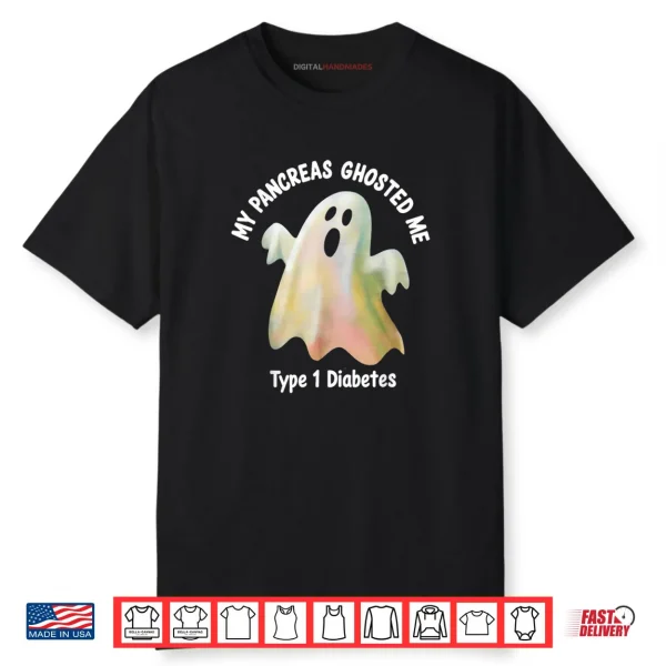 My Pancreas Ghosted Me Diabetes Halloween Shirt