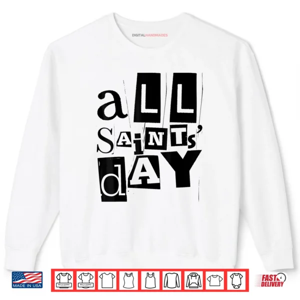 Sweatshirt All Saints Day Vintage Retro Distressed Catholic Saints Shirt