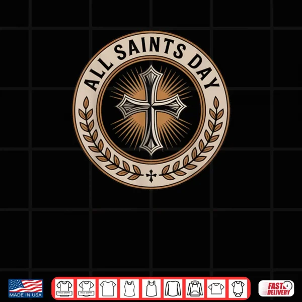 Design Christian Catholic Cross Holy Spirit November All Saints Day Shirt