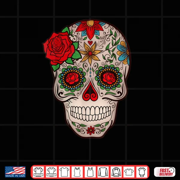 Design Day of the Dead Mexican Sugar Skull All Saints Day Shirt