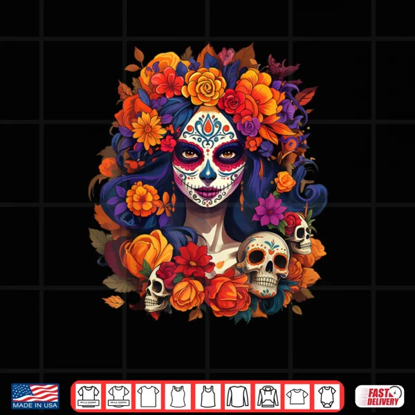 Design De Los Muertos La Catrina Day of The Dead Sugar Skull Shirt