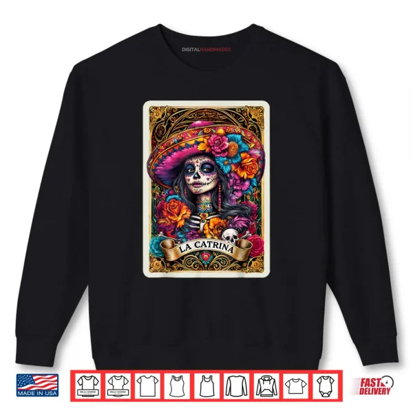 Sweatshirt De Los Muertos La Catrina Day of The Dead Sugar Skull Women Shirt