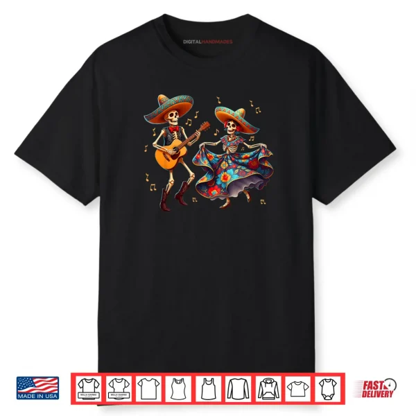 Dia De Los Muertos Dancing Skeletons Guitar Day of The Dead Shirt