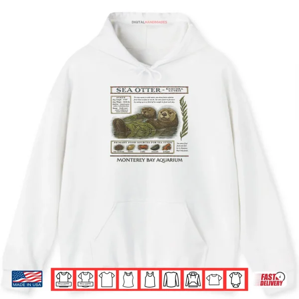 Hoodie Sea Otter Monterey California 90s Aquarium Lover Shirt