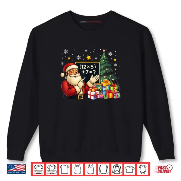 Sweatshirt 67 Teacher Santa Christmas Six Seven Meme Brainrot Math Xmas Shirt