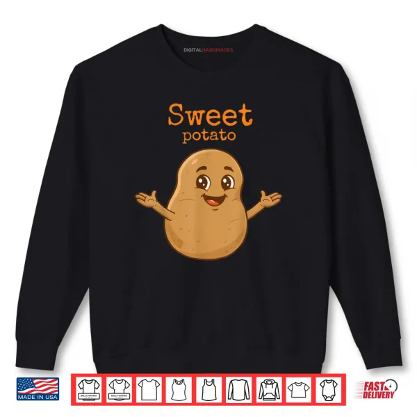 Sweatshirt Cute Sweet Rude Potato and Kind of Rude Potato Shirt