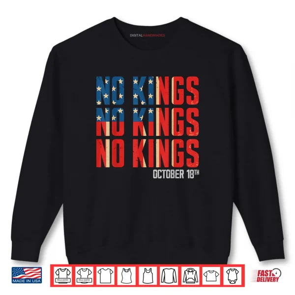 Sweatshirt No Kings October 18 Shirt