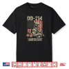 Veterans Day DD 214 Veteran Thing You Wouldn’t Understand Shirt