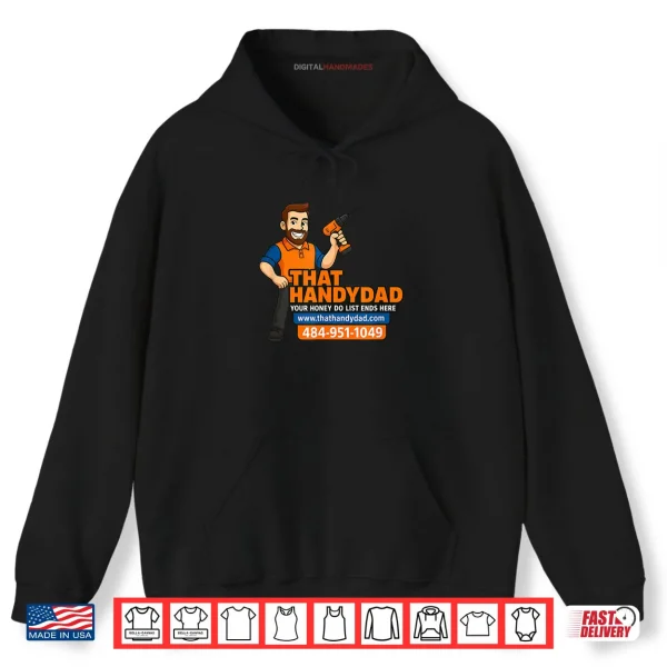Hoodie Handy Dad Shirt