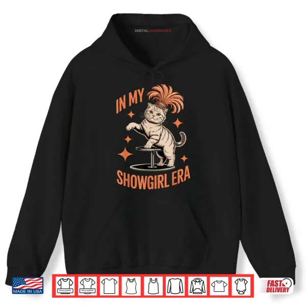 Hoodie Show Girl Era Cat Outfit Shirt