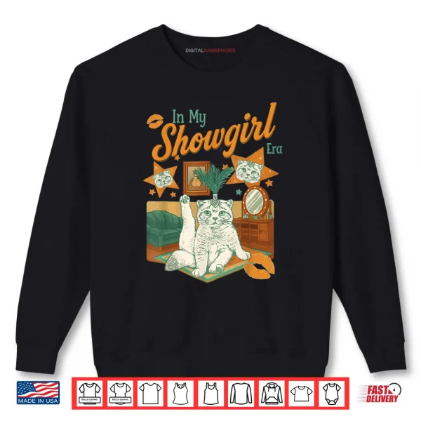 Sweatshirt Vintage in My Show Girl Era Gift Shirt