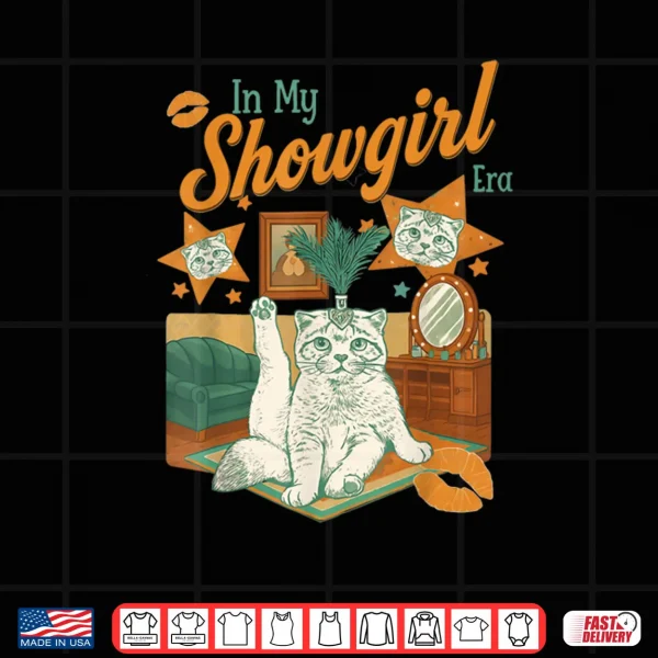 Design Vintage in My Show Girl Era Gift Shirt