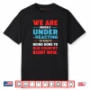 We are Grossly Under Reacting to What’s Being Done to Our Shirt