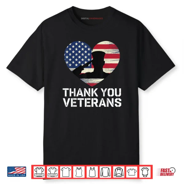 Thank You Veterans Day American Flag Heart Patriotic Hero Shirt 1 1