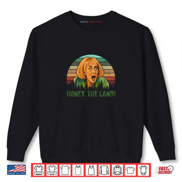 Sweatshirt Honey The Land Sylvia Browne Shirt