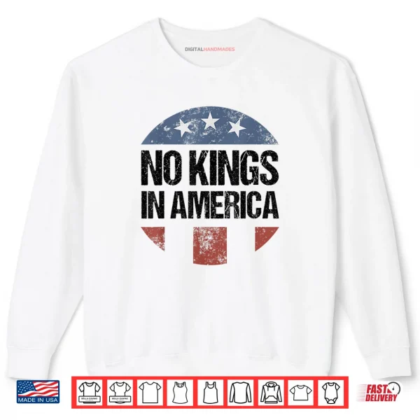 Sweatshirt No Kings in America Vintage Patriotic No Kings Shirt