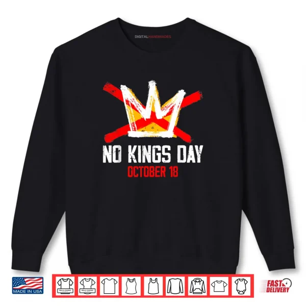 Sweatshirt No Kings Shirt