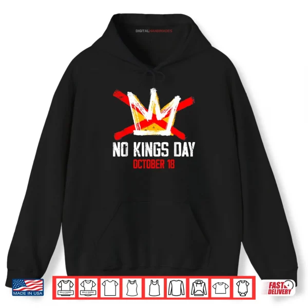 Hoodie No Kings Shirt