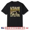 Utah Get Me Two Funny Vintage Quote Shirt