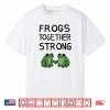 Portland Frogs Together Strong Shirt