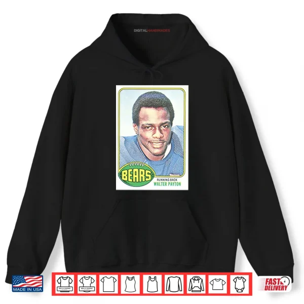 Hoodie Walter Payton Chicago Bears Shirt