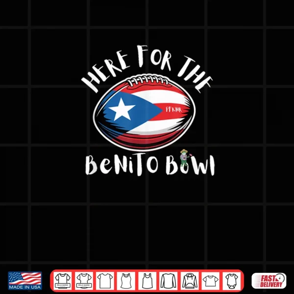 Design Here for The Benito Bowl Puerto Rico Flag Football Boricua Shirt
