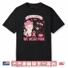 In October We Wear Pink Cute Cat Breast Cancer Awareness Shirt