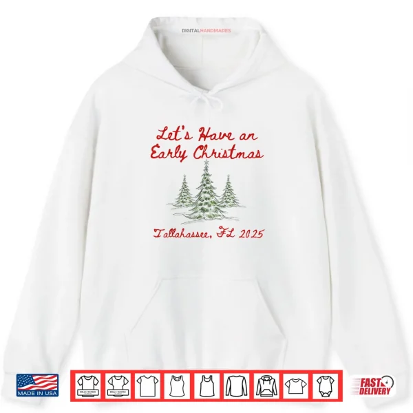 Hoodie Early Christmas Shirt