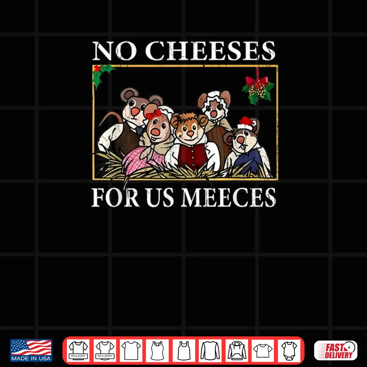 No Cheeses for Us Meeces Vintage Christmas Shirt No Cheeses for Us Meeces Vintage Christmas Shirt