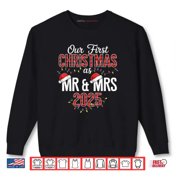 Sweatshirt Our First Christmas As Mr Mrs 2025 Couple Pajamas Matching Shirt
