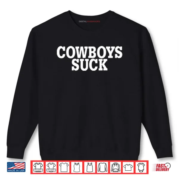 Sweatshirt Dallas Cowboys Suck Shirt