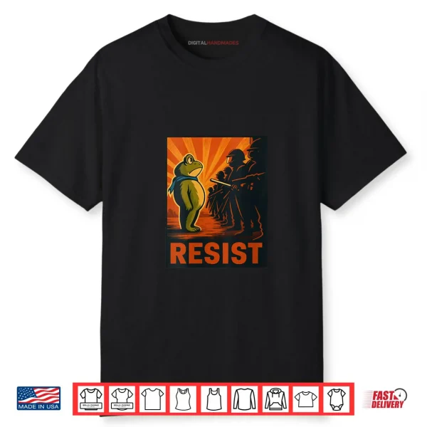 Frog Resist Portland Frog Protest Portland Frog Activist Shirt