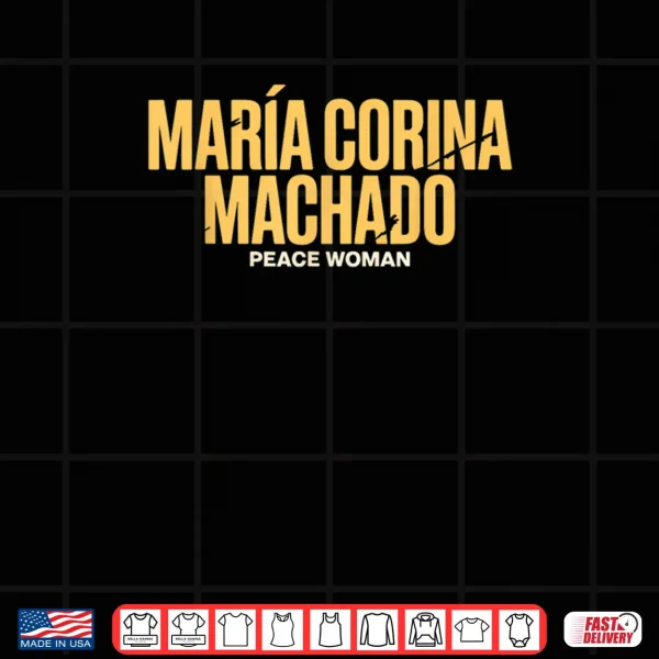 Design Maria Corina Machado Peace Shirt