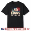No Kings in America Statue of Liberty 1776 October 18 Shirt