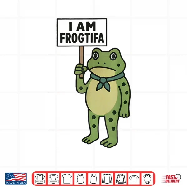 Design I Am Frogtifa Frog Portland Freedom Frog Shirt