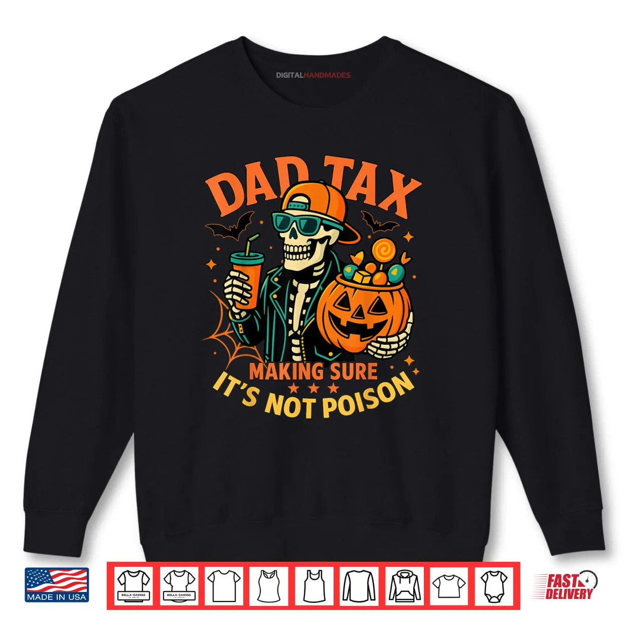 Halloween Dad Tax Making Sure Not Poison Skeleton Papa Shirt Halloween Dad Tax Making Sure Not Poison Skeleton Papa Shirt