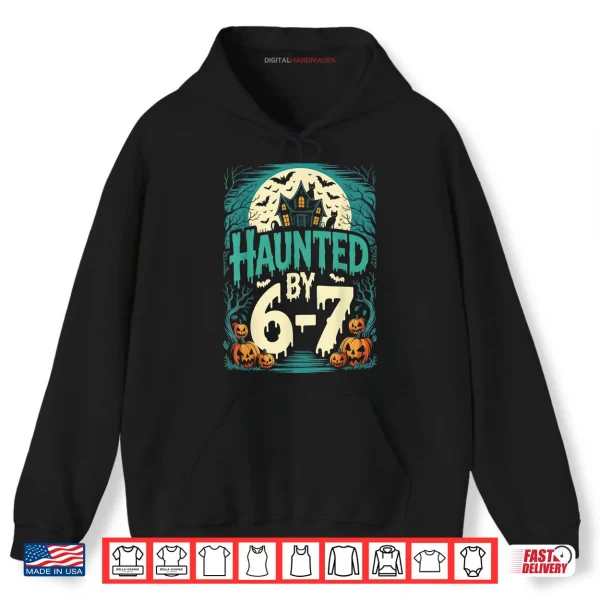 Hoodie Retro Haunted by 6 7 Shirt