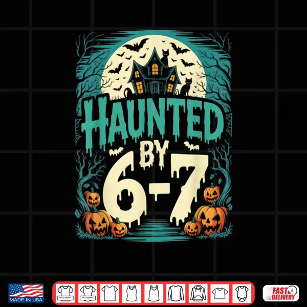 Design Retro Haunted by 6 7 Shirt