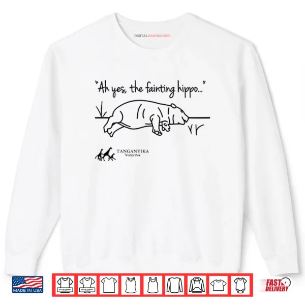 Sweatshirt Tanganyika Wildlife Park Fainting Hippo Shirt