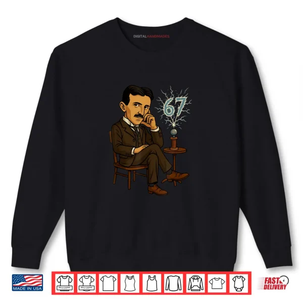 Sweatshirt 67 Teacher Humor Gift for Students Shirt