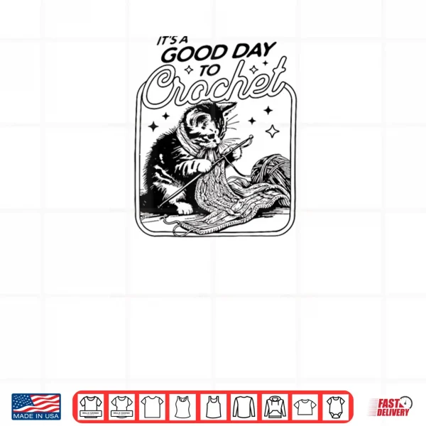 Design Its A Good Day to Crochet Girl Women Gift Raglan Shirt