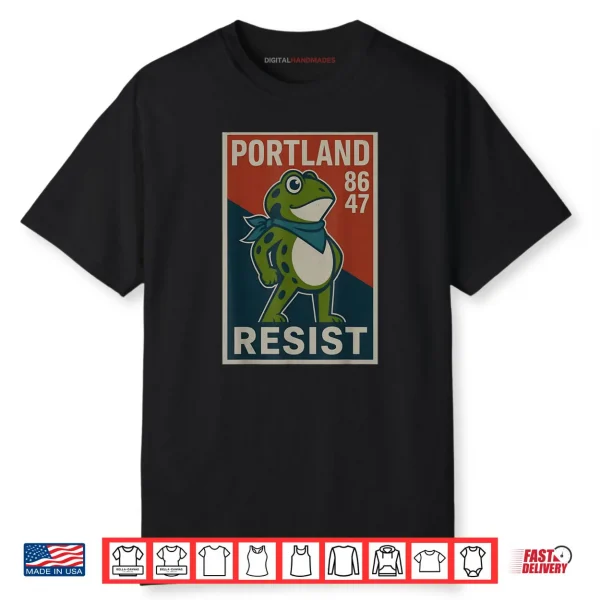 Portland 8647 Frog Resist Protest Retro Vintage Shirt
