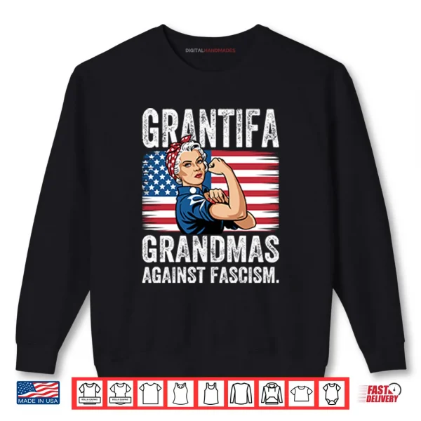 Sweatshirt Grantifa Grandmas Against Fascism Shirt