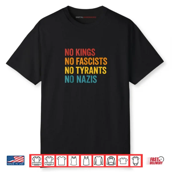 No Kings No Fascists No Tyrants No Nariz Shirt No Kings No Fascists No Tyrants No Nariz Shirt
