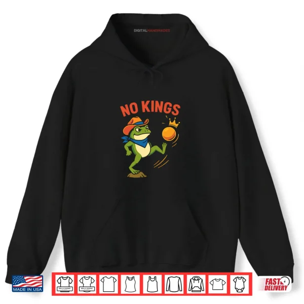 Hoodie No Kings Portland Frog Kicking Protest Cartoon Shirt